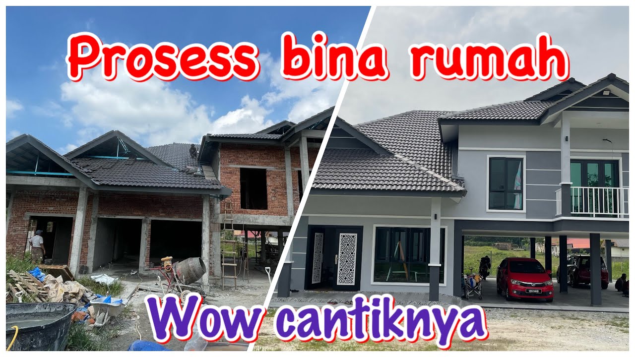 BINA RUMAH DARI TAPAK | RUMAH CANTIK | DESIGN RUMAH BAGUS