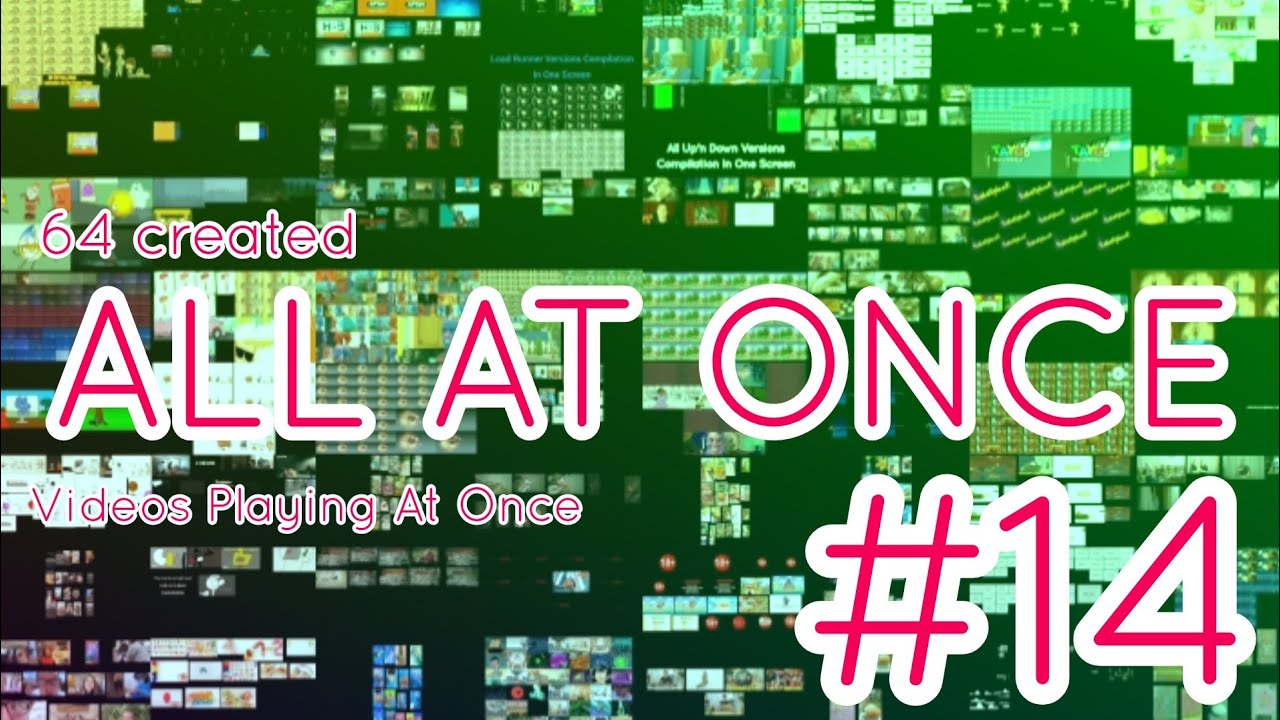 64 created AAO videos playing at once. #14 | 64 созданных видео ВС сразу. №14