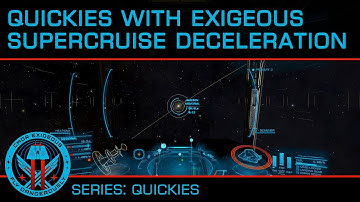 Quickies: Supercruise Deceleration Made Easy(er)