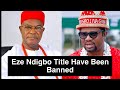 The South East Traditional Rulers Council Abolished Eze Ndigbo Title Says Its Against Igbo Culture The South East Traditional Rulers Council Abolished Eze Ndigbo Title Says Its Against Igbo Culture