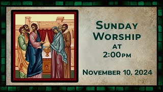November 10, 2024 – Commitment Sunday Worship – 2:00 pm