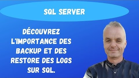 SQL Backup : Découvrez l