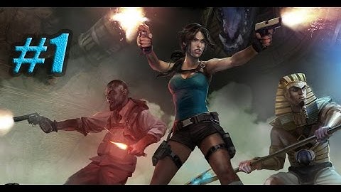 Lara Croft and the Temple of Osiris прохождение на Русском часть 1