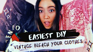 VINTAGE BLEACH YOUR CLOTHES • EASIEST DIY | Malia Taylor
