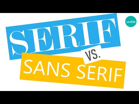 Video: Care este mai bine serif sau sans serif?