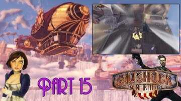 Bioshock Infinite - Hard difficulty - Playthrough - 15 (HD/1080p)