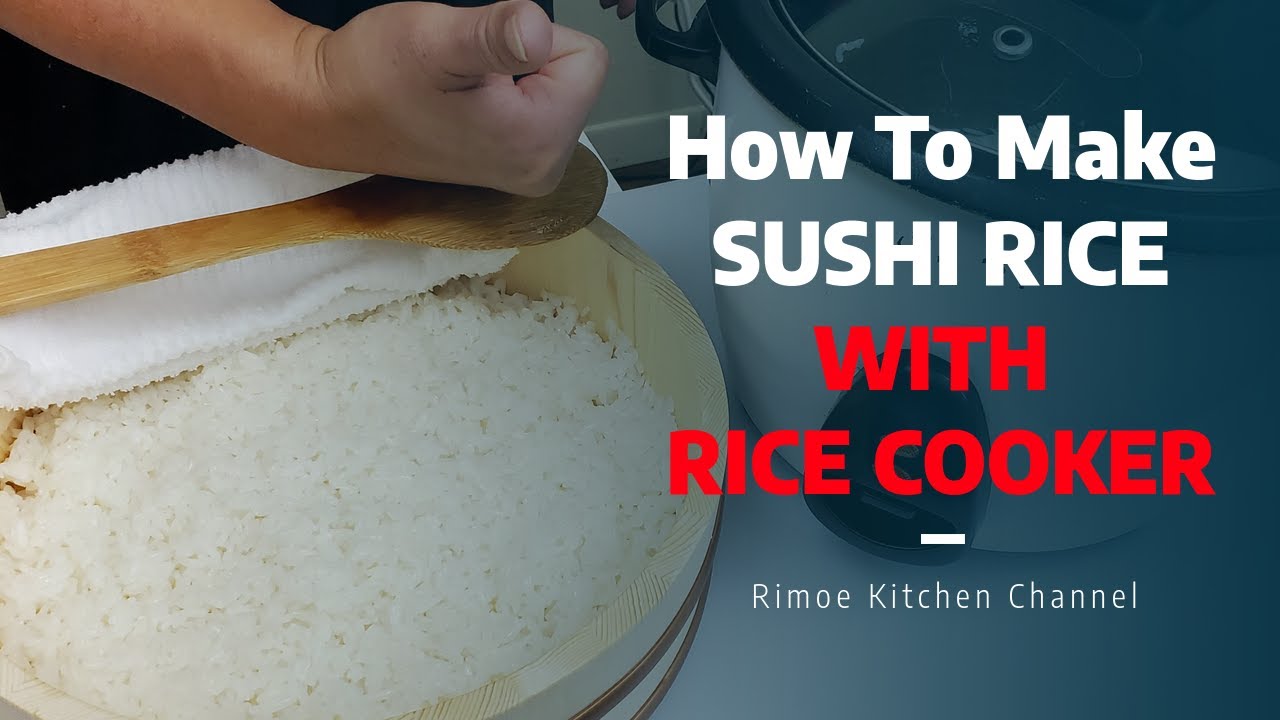 How to make Sushi Rice with Rice Cooker - Sushi Rice Recipe 