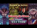 Warhammer 40k  kill team 2021  analyse dmons du chaos