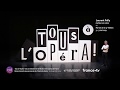 Capture de la vidéo Tous À L'opéra ! Laurent Pelly  - Édition 2019