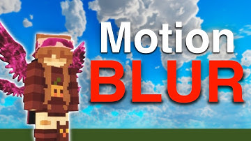 how to get motion blur... (ALL METHODS)