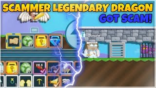 GETTING SCAMMED LEGENDARY DRAGON- GROWTOPIA