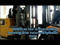 On how to Repair forklift battery operated (still R20-16), dis assembly of MAST, drive motor...