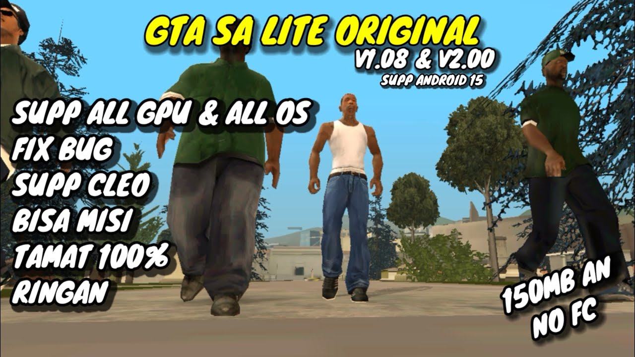 DOWNLOAD GTA SA LITE ORIGINAL NO LAG , FC WORK