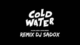 Major Lazer - Cold Water (feat. Justin Bieber and MØ) REMIX (DJ SADØX)