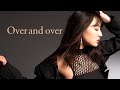 鈴木瑛美子 / Over and over【Official Music Video】