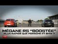 [MEGANE RS Boostée] Plus RAPIDE que Porsche et BMW ?