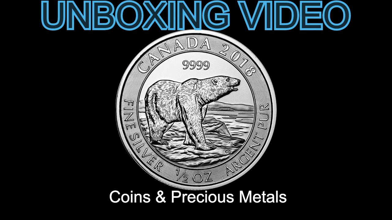Unboxing 2018 Royal Canadian Mint - $2 0.5oz Pure Silver Coin - Polar Bear
