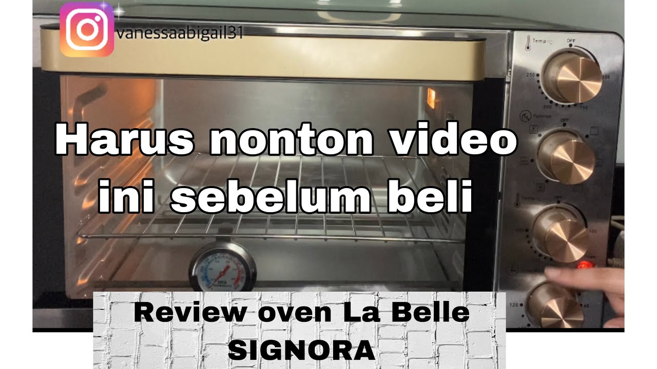 Review Oven La Belle Signora YouTube