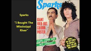 &quot;I Bought the Mississippi River&quot; Sparks (Ron Mael and Russell Mael) from Big Beat lp 1976