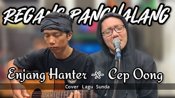 Regang Panghalang - Enjang Hanter (cover) Lagu Sunda