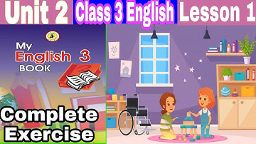Class 3 English || Unit 2 || Lesson 1 || Enquiring About Health || Question and Answers.