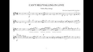 Can't Help Falling In Love - Violin Sheet Music (Play Along)