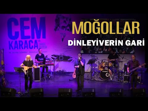 Moğollar - Dinleyiverin Gari (Cem Karaca Anma Konseri)