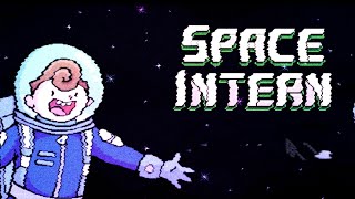 #01 Space Intern: Vida de Estagiário não é nada fácil 👨🏻‍🚀