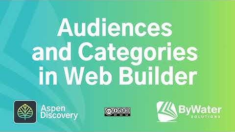 Audiences and Categories in Web Builder