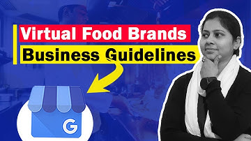 Google My Business New Guidelines for Food Business | Cloud Kitchen Update & Delivery Tips