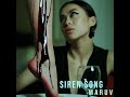 Maruv - Siren Song(Intro Version)