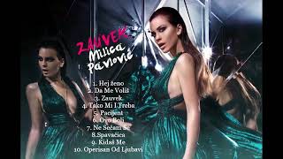 Milica Pavlović - Zauvek (Full Album)