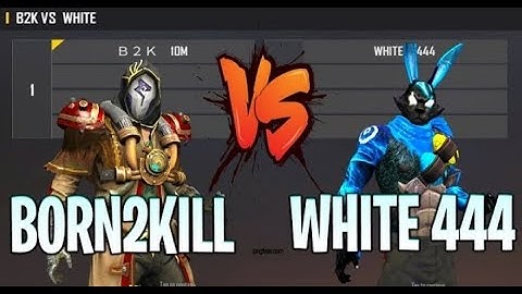 BORN2KILL VS WHITE 444 | B2K VS WHITE 444 USE SCRIPT ? | ONE OF THE BEST ROOM IN THE WORLD