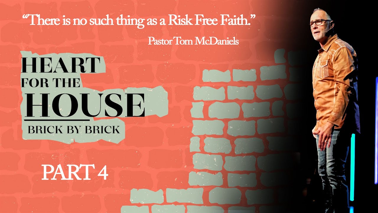 "The Heart of a Risk Taker "   Pastor Tom McDaniels May, 16th, 2021