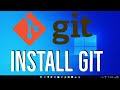 How to Install Git on Windows 11 (2023)