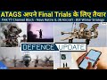 Defence Updates #1540 - ATAGS Final Trials, Navy Retires IL-38, BSF Winter Strategy