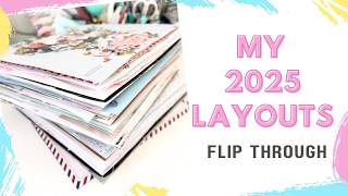 Walk with me through all the layouts I made in 2025!