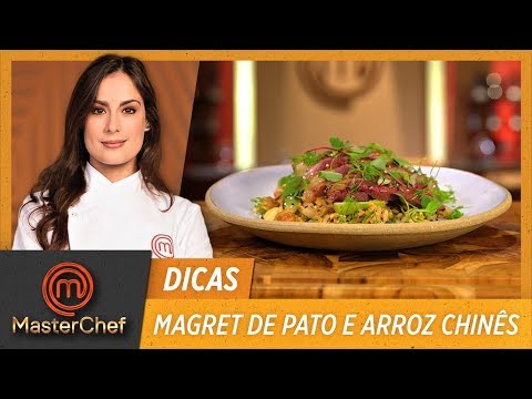 MAGRET DE PATO E ARROZ CHINÊS com Heaven Delhaye | DICAS MASTERCHEF