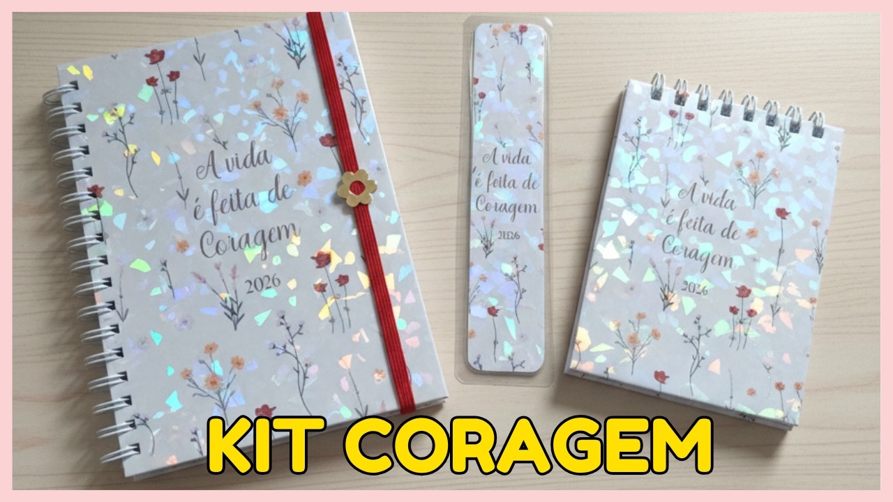 KIT CORAGEM completo ✨ Agenda + Bloquinho + Marca-páginas (passo a passo)