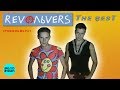 RevoЛЬveRS - The BEST (Альбом 2003 г.) / Переиздание 2018 г. / Вспомни и Танцуй!