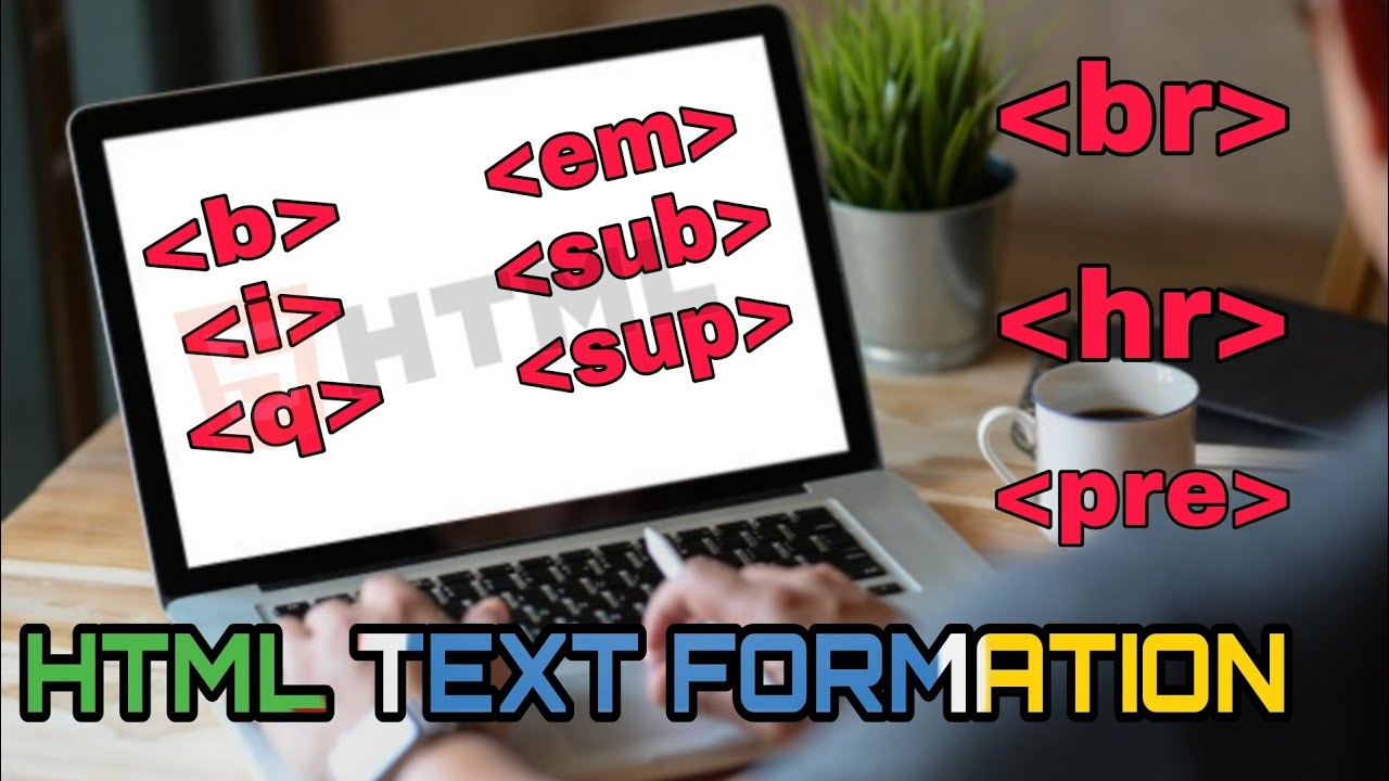 HTML TEXT FORMATION Line & thematic break,bold,italic, deleted text