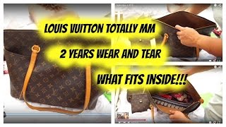 LV Totally MM:  Wear and Tear...What Fit's Inside