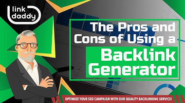 The Pros and Cons of Using a Backlink Generator