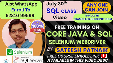 Free SQL & Core Java , Selenium WebDriver & Manual Testing |July 30th Video |👇Check Desc For Details
