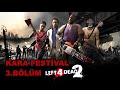 Tank Katili Left 4 Dead 2 Türkçe Dark Carnival 3.Bölüm