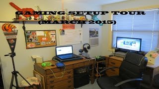 GAMING SETUP TOUR (MARCH 2015)