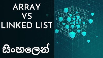 Array Vs Linked List | Data Structures and Algorithms | Sinhala
