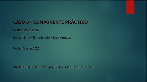 COMPONENTE PRACTICO - GESTION DE LA CALIDAD