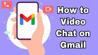 How to Video Chat on Gmail || video chat from gmail