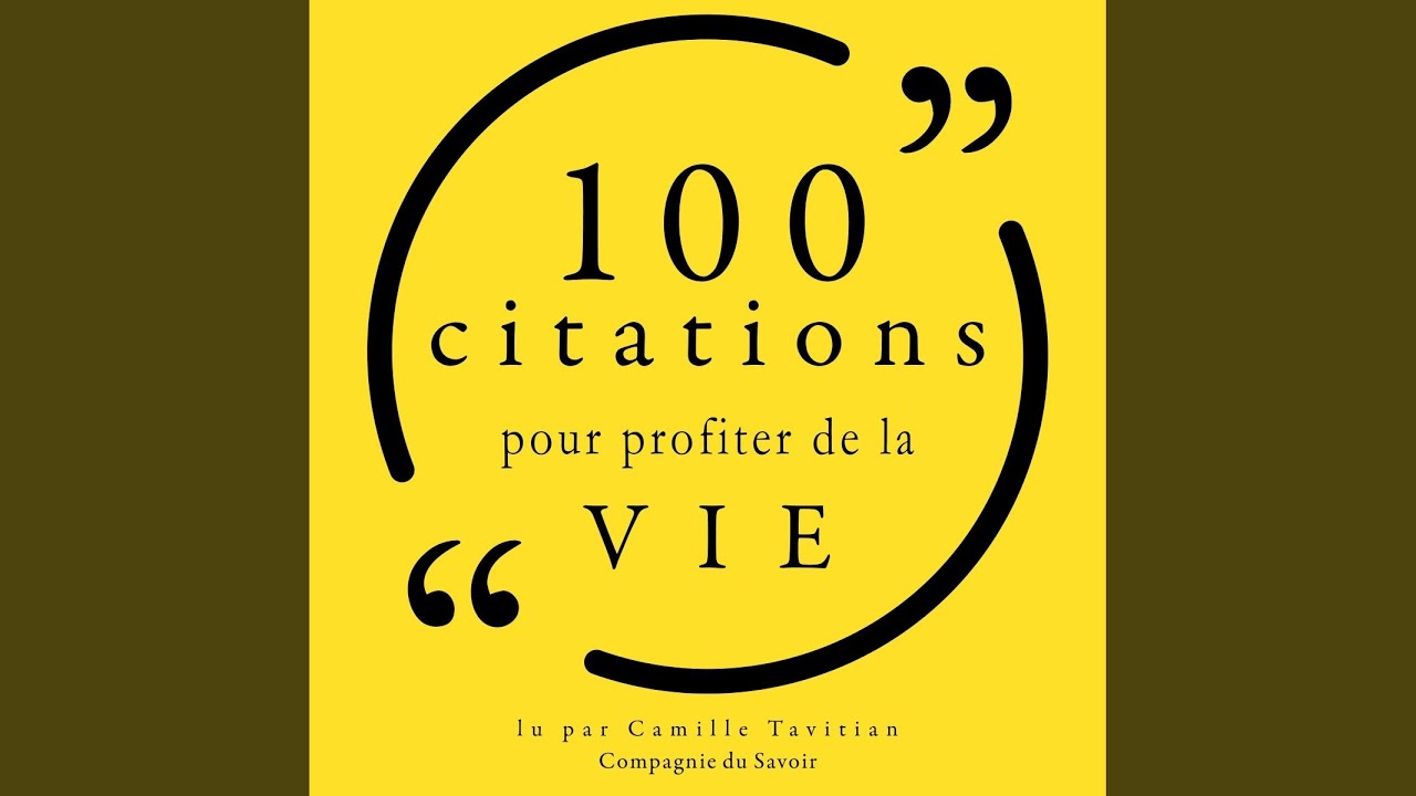 Chapter 1.2 - 100 citations pour profiter de la vie - YouTube